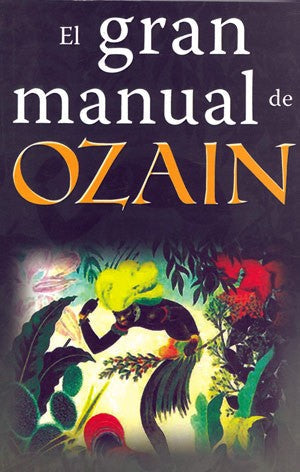 El Gran Manual de Ozain (Osain)