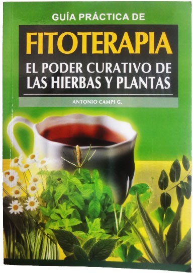 Fitoterapia:  El Poder Curativo de las Hierbas y Plantas