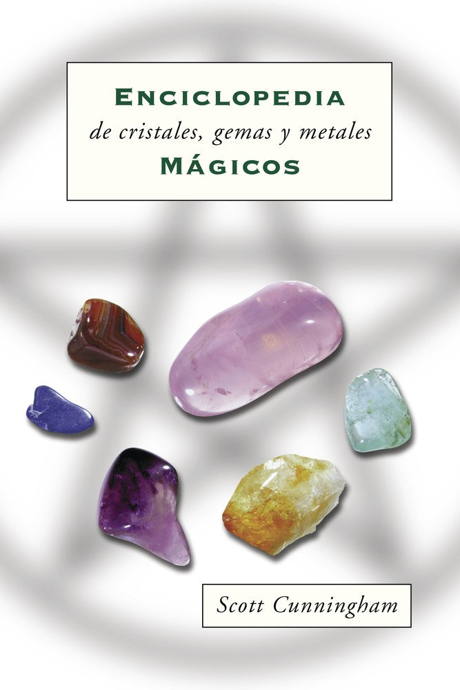 Encyclopedia of Crystals, Gems & Metals